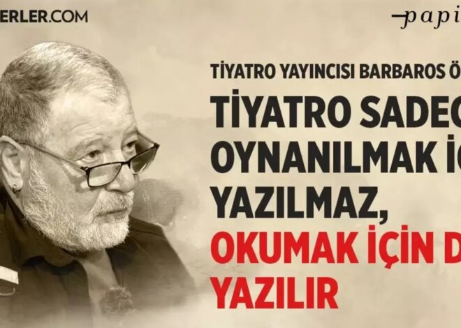 Tiyatro Yayıncısı Barbaros Özışık, tiyatro ve teknoloji üzerine konuştu