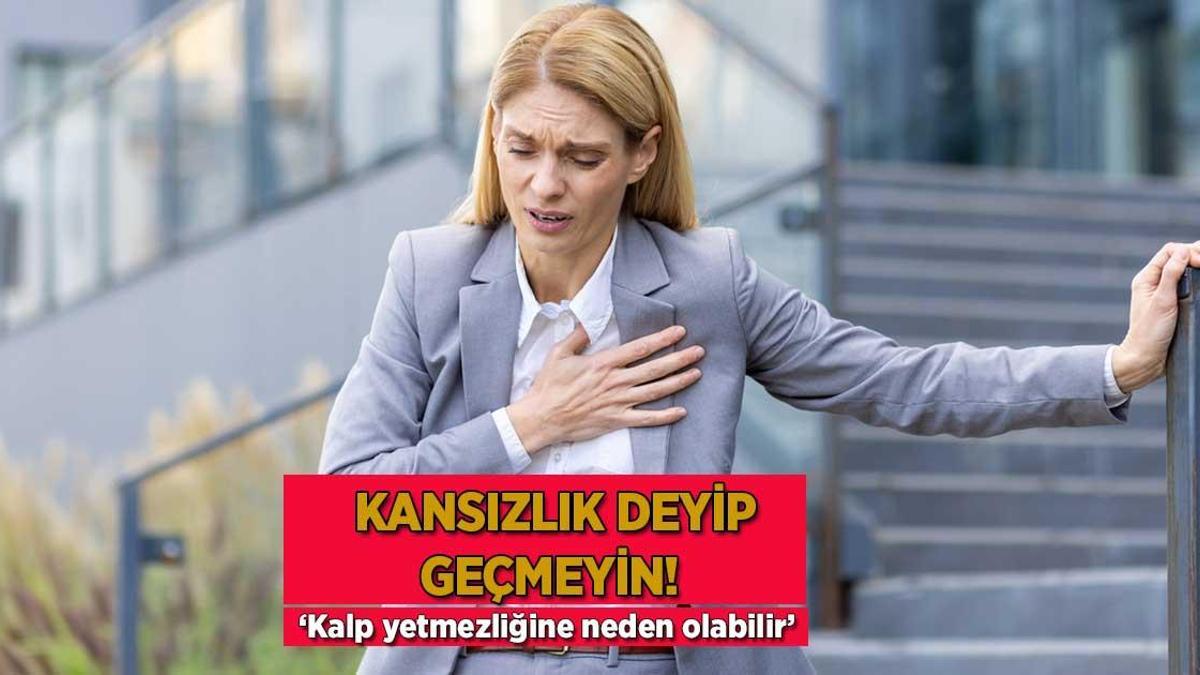 Kansızlık deyip geçmeyin! ‘Kalp yetmezliğine neden olabilir’