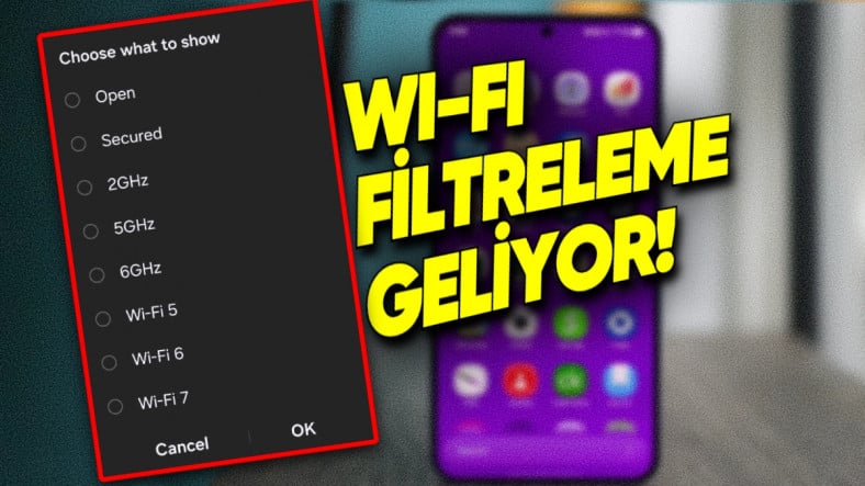 One UI 7, Samsung Telefonlara Wi-Fi Ağlarını Filtreleme Özelliği Getirecek