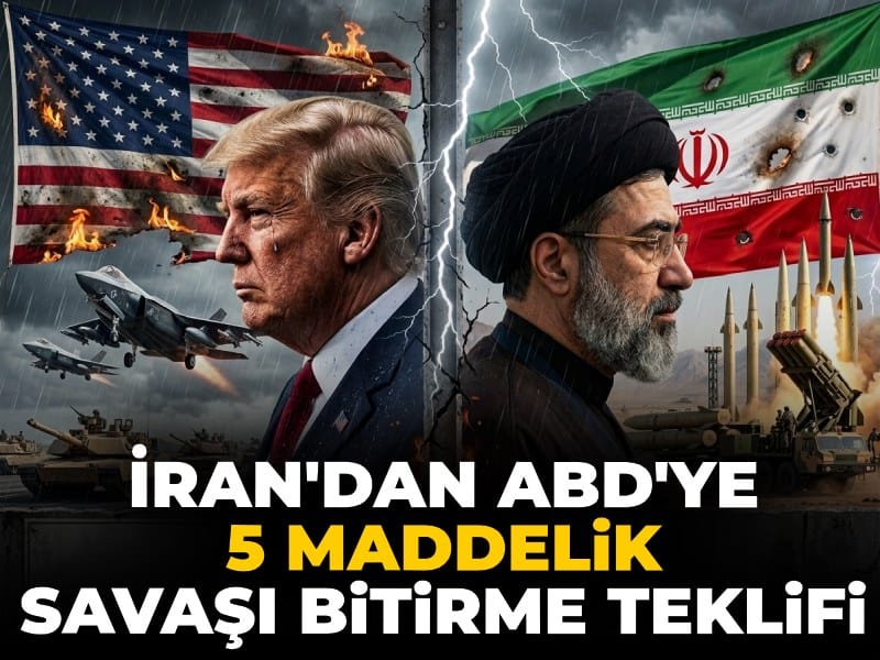 İran’dan ABD’ye 5 maddelik savaşı bitirme teklifi