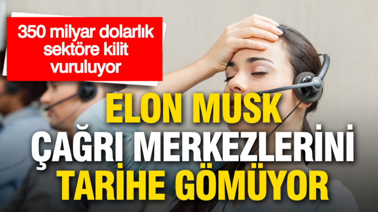 350-milyar-dolarlik-sektor-sarsiliyor-elon-musktan-cagri-merkezlerini-tarihe-gomecek-adim-jTcm5g4s.jpg