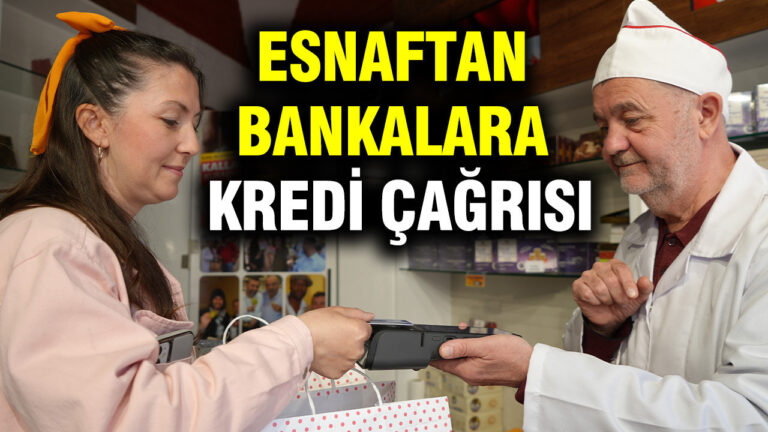 esnaftan-bankalara-kredi-cagrisi-aQSiIqOh.jpg