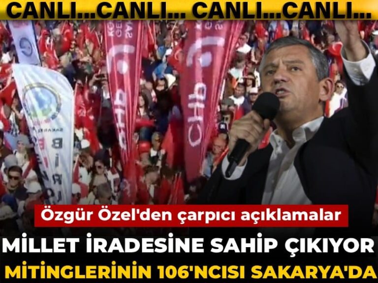 millet-iradesine-sahip-cikiyor-mitinglerinin-106ncisi-sakaryada-ozgur-ozelden-carpici-aciklamalar-Mv2lYXcC.jpg