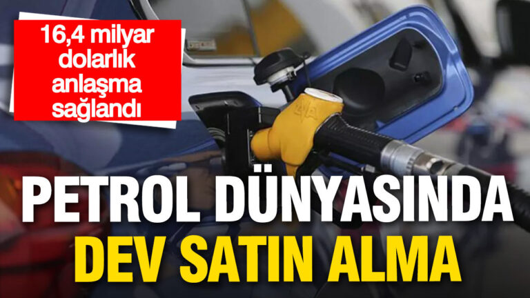 petrol-dunyasinda-dev-satin-alma-164-milyar-dolarlik-anlasma-saglandi-Su8KLljv.jpg