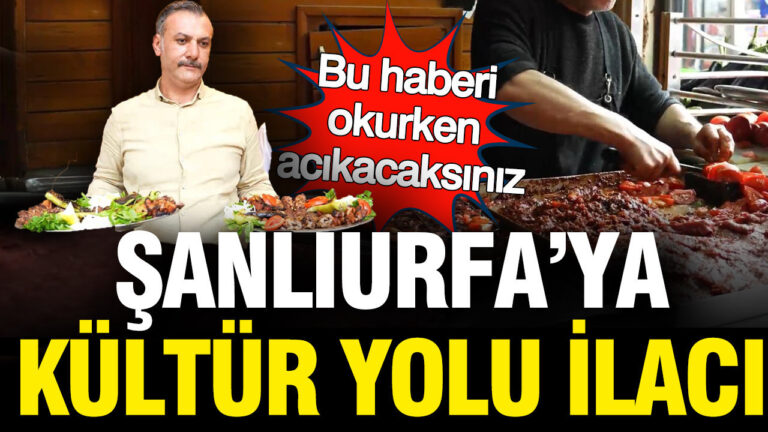 sanliurfaya-kultur-yolu-ilaci-bu-haberi-okurken-acikacaksiniz-UNYE8axE.jpg