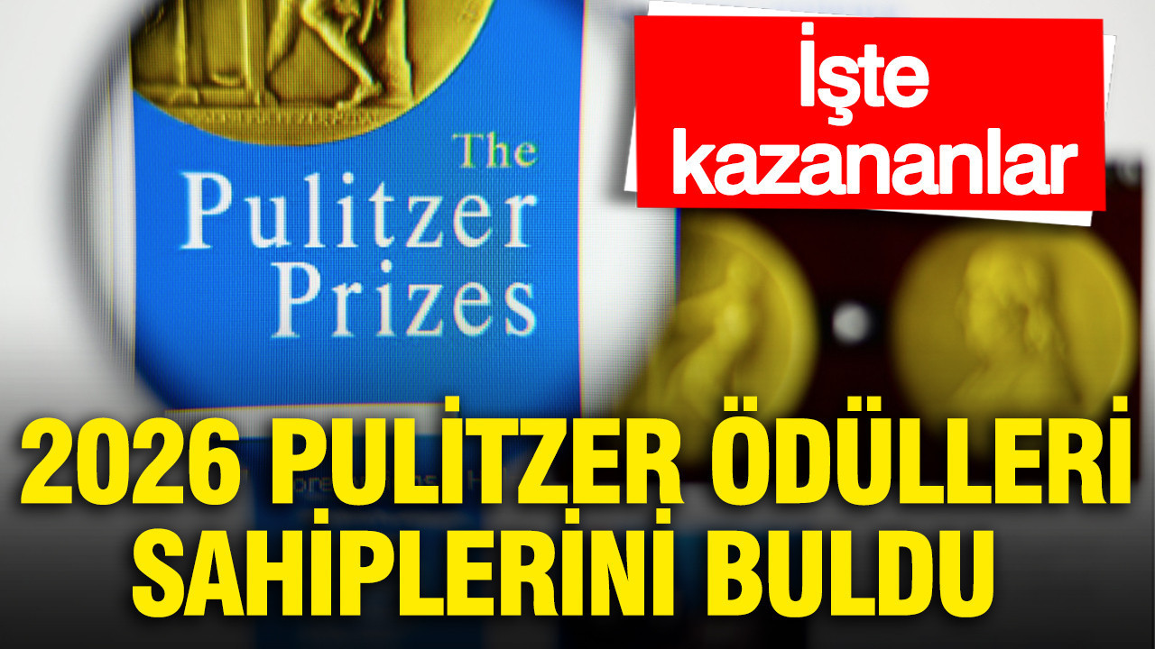 2026 Pulitzer Ödülleri sahiplerini buldu: İşte kazananlar…