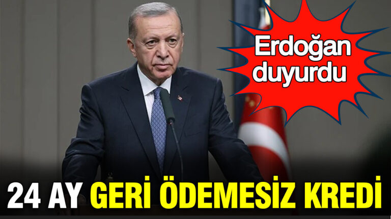 24-ay-geri-odemesiz-kredi-cumhurbaskani-erdogan-duyurdu-npzs4O1W.jpg