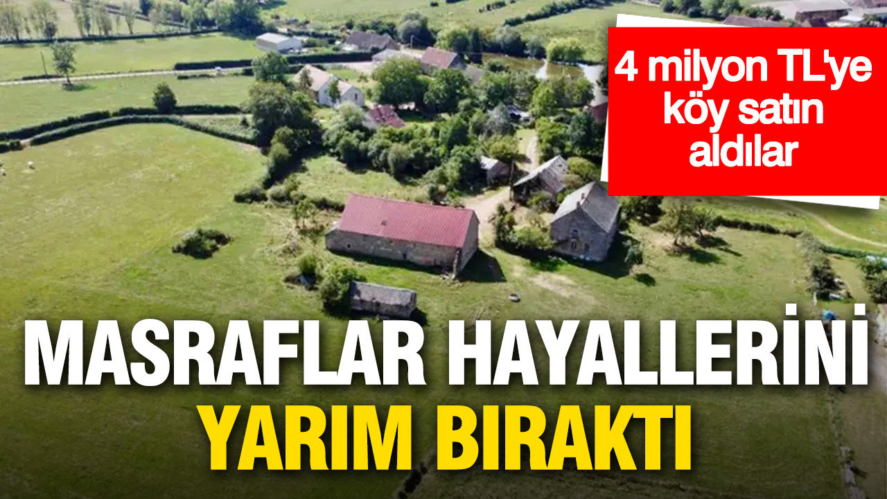 4-milyon-tlye-koy-satin-aldilar-masraflar-ingiliz-cifti-cikmaza-soktu-jAuS37Qa.jpg