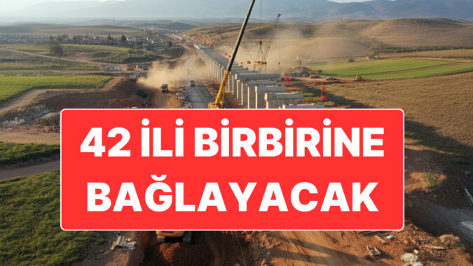 42 İli Birbirine Bağlayacak Otoyol Projesi İran Sınırına Kadar Uzanacak
