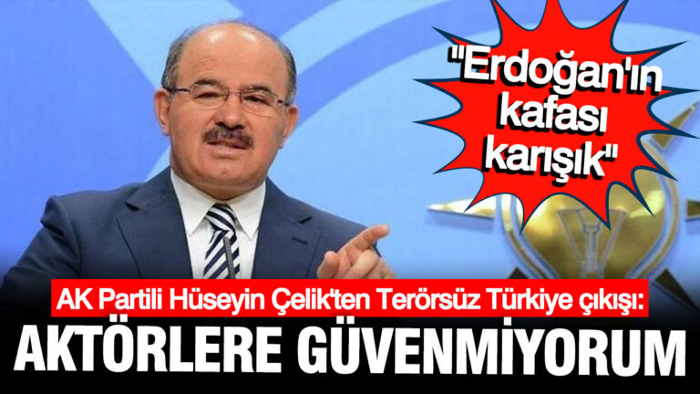 ak-partili-huseyin-celikten-terorsuz-turkiye-cikisi-aktorlere-guvenmiyorum-aO2k5UyO.jpg