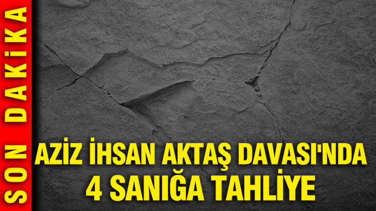 aziz-ihsan-aktas-davasinda-4-sanigin-tahliyesine-karar-verildi-WMcsypzu.jpg