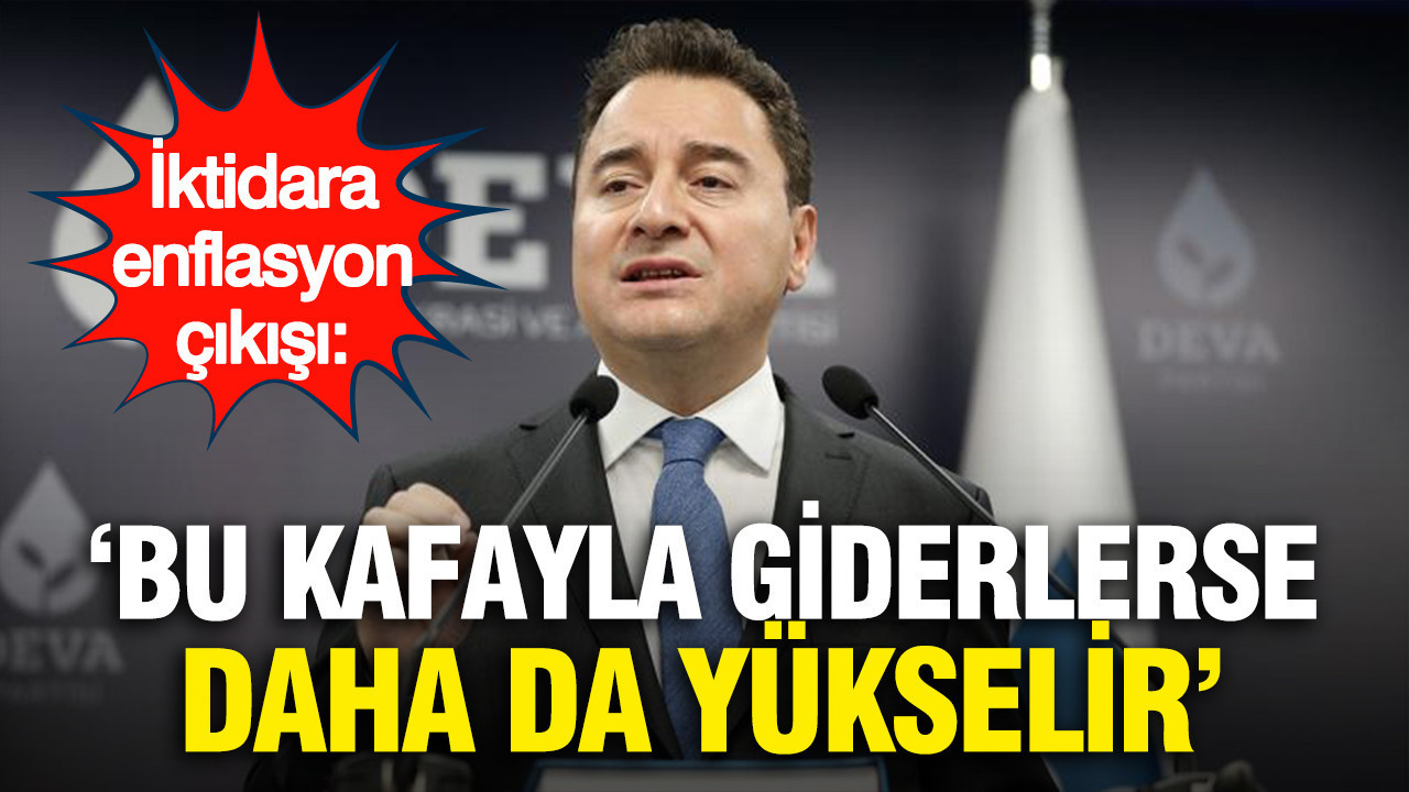 babacandan-iktidara-enflasyon-cikisi-enflasyon-dusmeyecek-bu-kafayla-giderlerse-daha-da-yukselir-fn3DXtd1.jpg