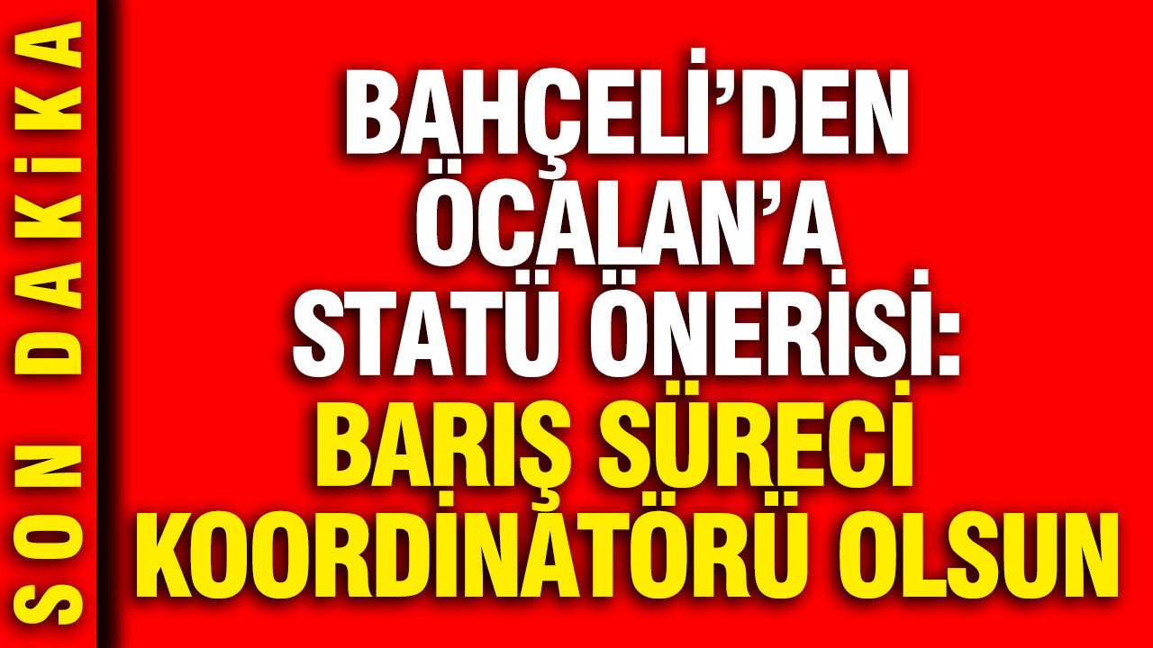 bahceliden-ocalana-statu-onerisi-baris-sureci-koordinatoru-olsun-eXmRghlx.jpg
