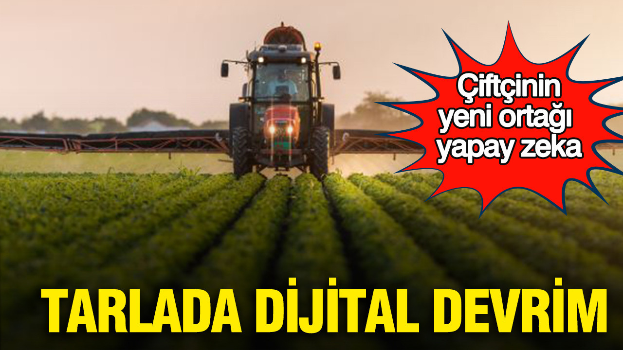 ciftcinin-yeni-ortagi-yapay-zeka-tarlada-dijital-devrim-4YOm7uxF.jpg