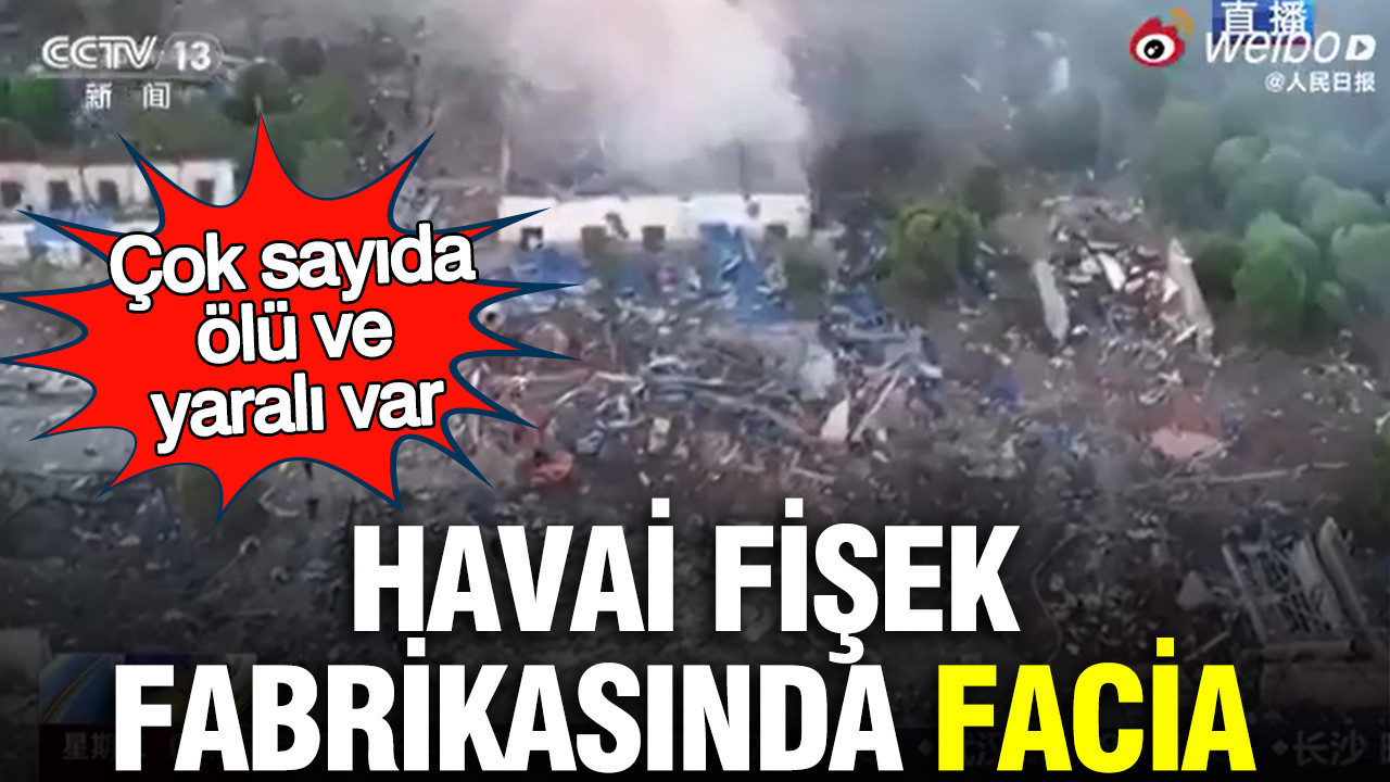 cinde-havai-fisek-fabrikasinda-facia-cok-sayida-olu-ve-yarali-var-OAGmugkF.jpg