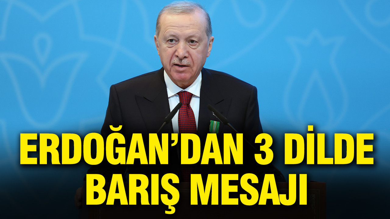 cumhurbaskani-erdogandan-3-dilde-baris-mesaji-tmVhp1qW.jpg