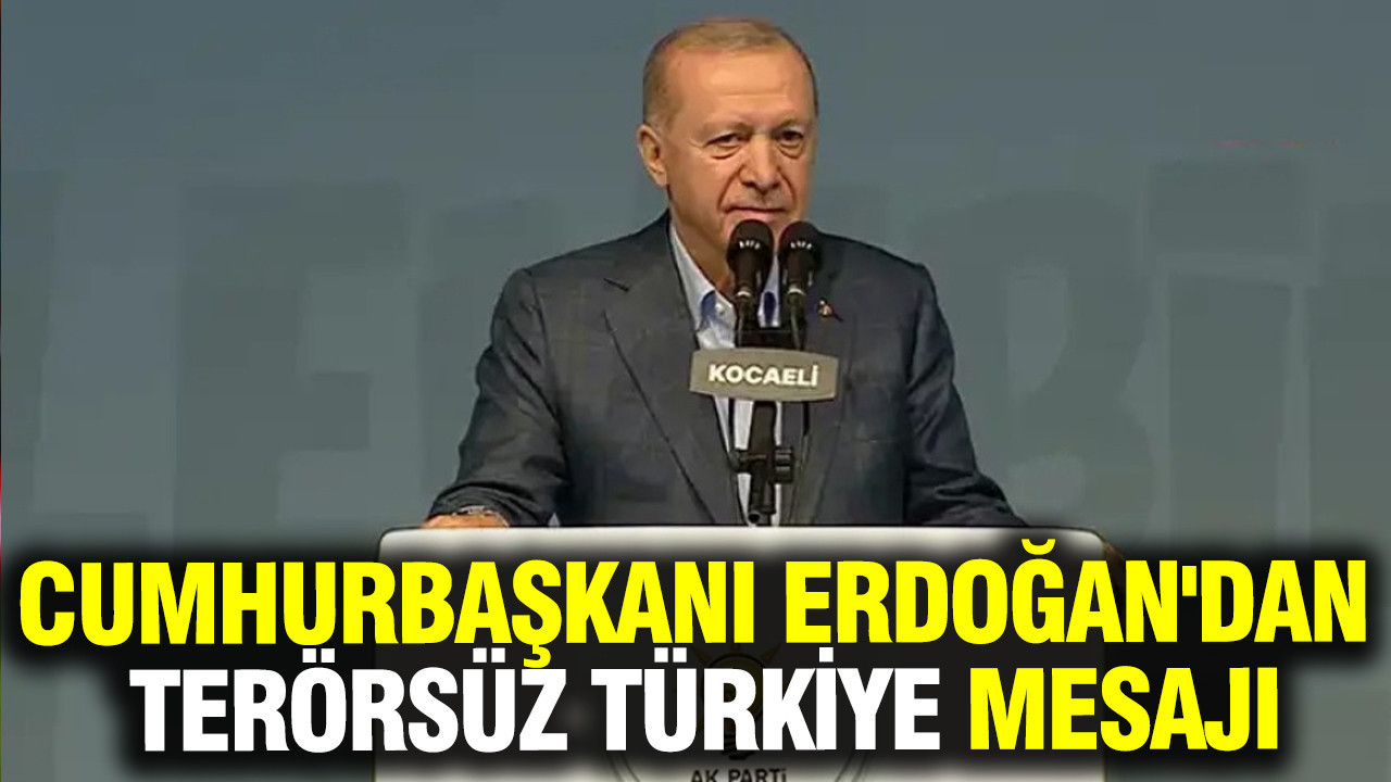 cumhurbaskani-erdogandan-terorsuz-turkiye-mesaji-wBCmnLXQ.jpg
