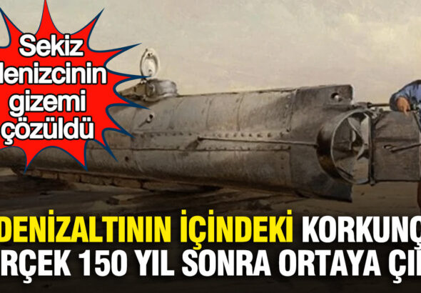 denizaltinin-icindeki-korkunc-gercek-150-yil-sonra-ortaya-cikti-sekiz-denizcinin-gizemi-cozuldu-iDP6FWV1.jpg