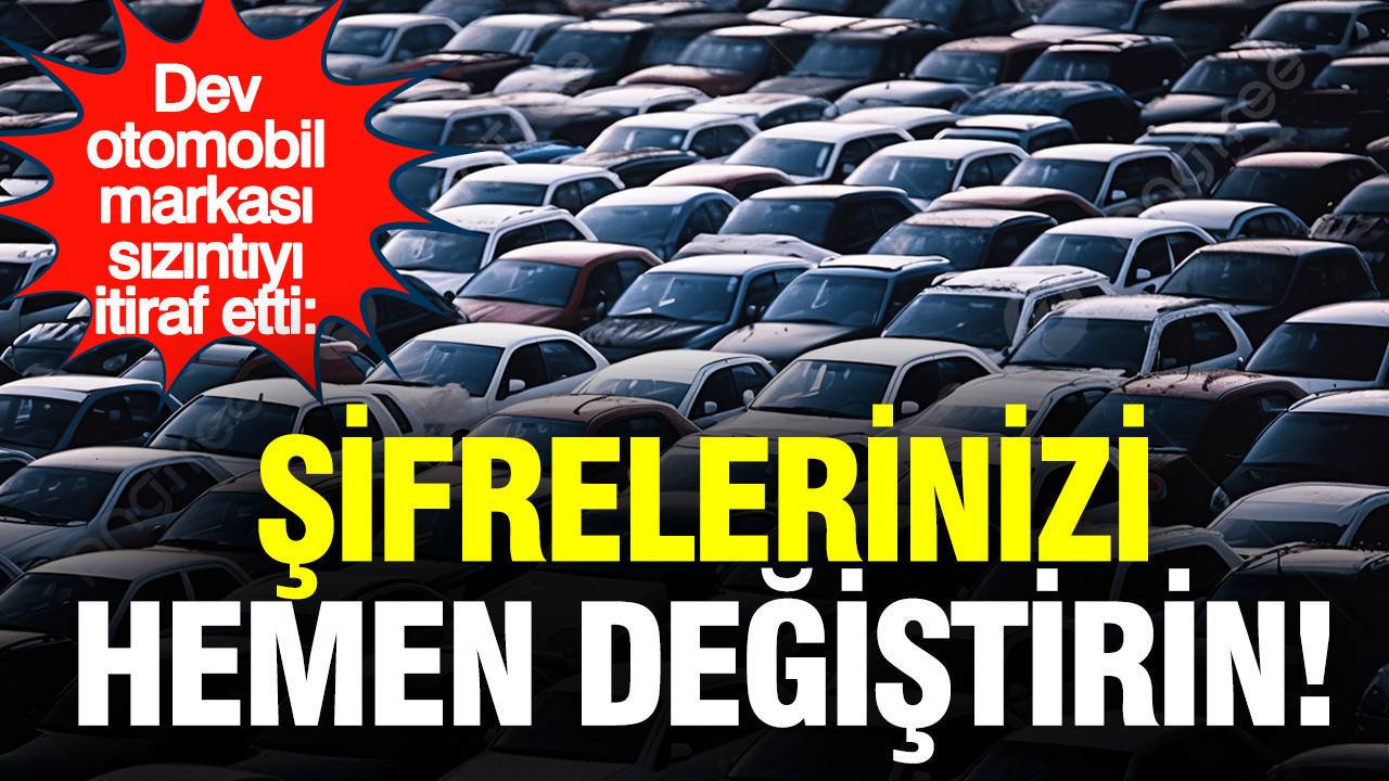 dev-otomobil-markasi-sizintiyi-itiraf-etti-sifrelerinizi-hemen-degistirin-DRl5llgG.jpg