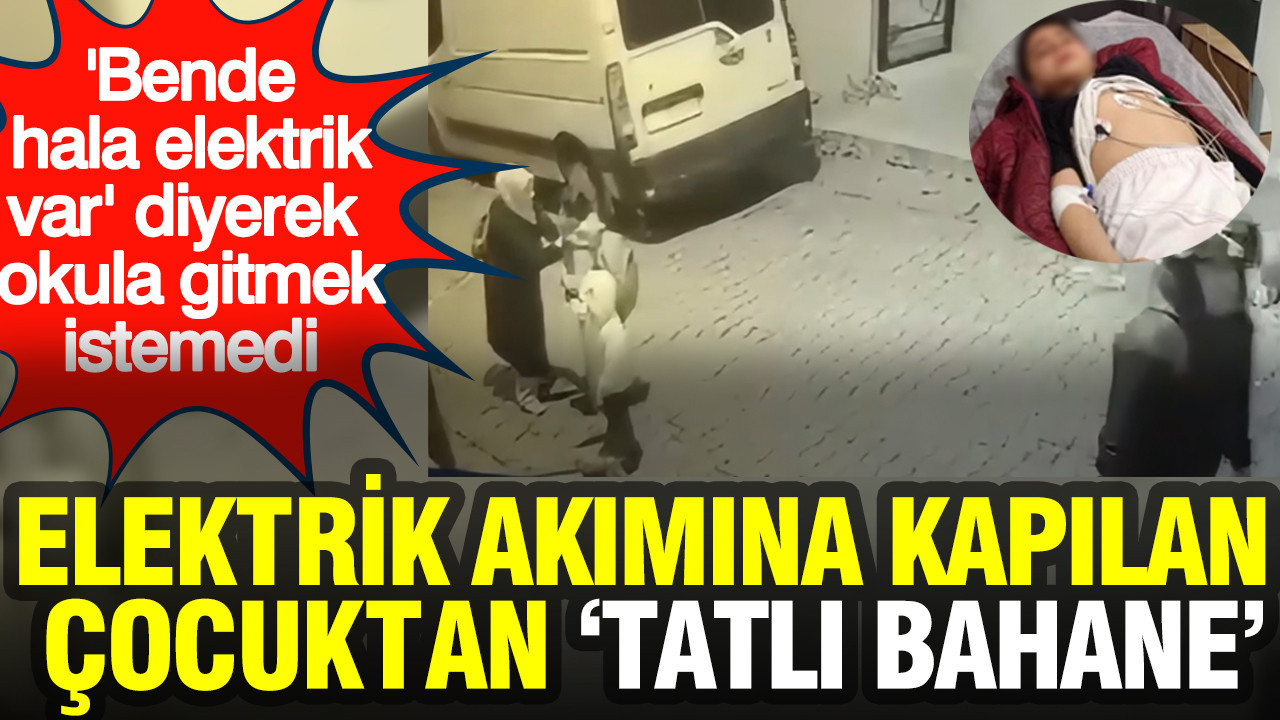 elektrik-akimina-kapilan-cocuktan-tatli-bahane-bende-hala-elektrik-var-diyerek-okula-gitmek-istemedi-ZJNrjLK3.jpg