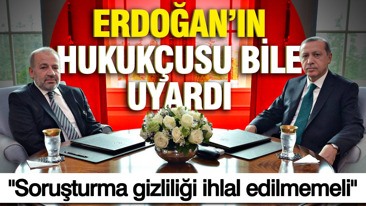 erdoganin-hukukcusu-bile-uyardi-sorusturma-gizliligi-ihlal-edilmemeli-OBeqZI6U.jpg
