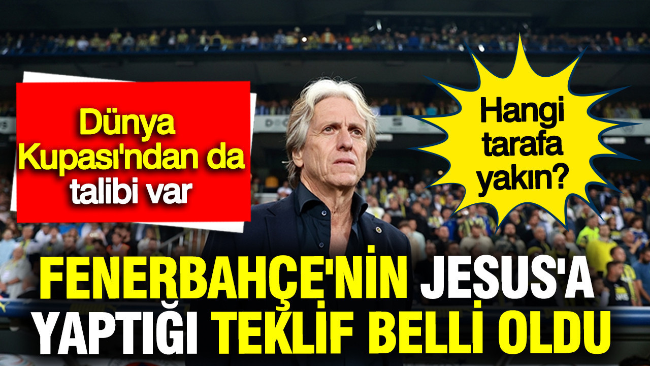 fenerbahcenin-jorge-jesusa-yaptigi-teklif-belli-oldu-dunya-kupasindan-da-talibi-var-h8Hhdzqq.jpg