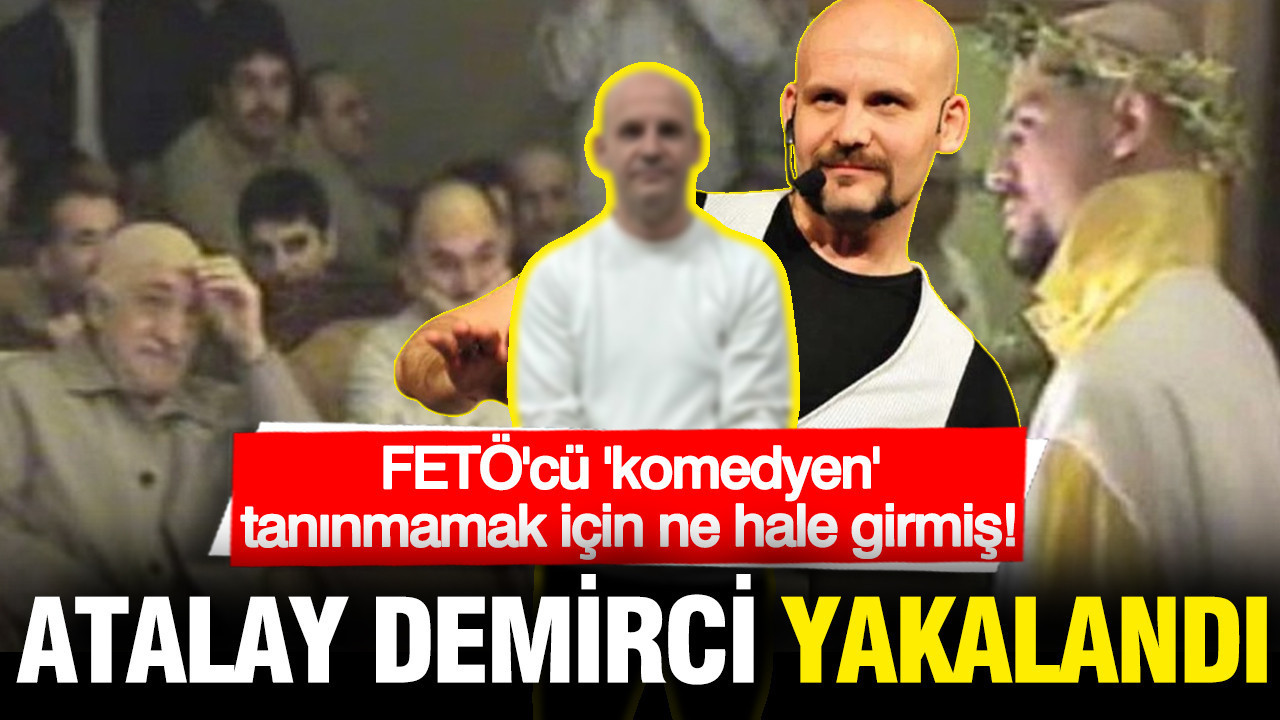 fetocu-komedyen-atalay-demirci-yakalandi-vBKrqqi4.jpg