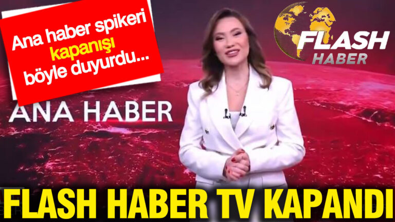 flash-haber-tv-kapandi-ana-haber-spikeri-kapanisi-boyle-duyurdu-OqZmQHMe.jpg