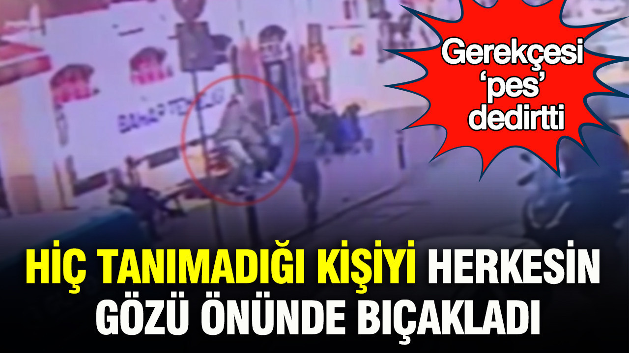 hic-tanimadigi-kisiyi-herkesin-gozu-onunde-bicakladi-gerekcesi-pes-dedirtti-YSOQHDpz.jpg