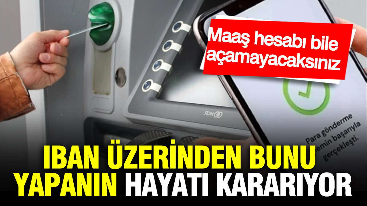 iban-kullanirken-bu-hatayi-sakin-yapmayin-maas-hesabi-bile-acamayabilirsiniz-pK3RHpIp.jpg
