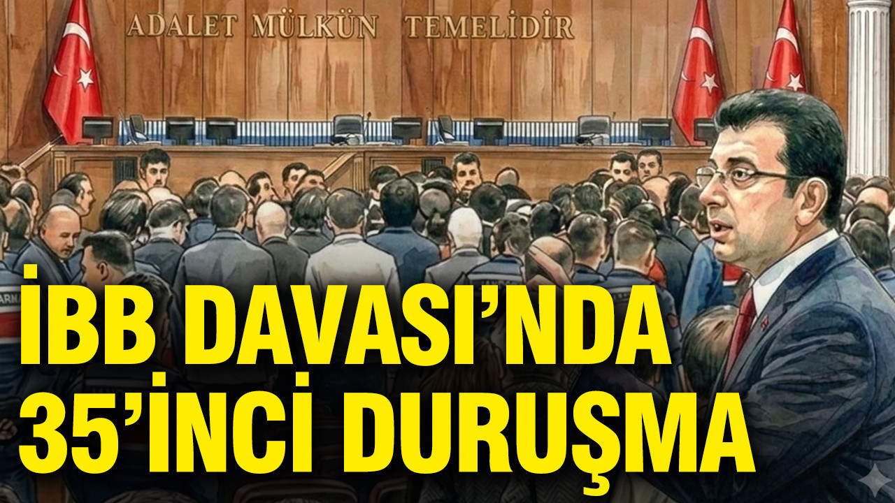 ibb-davasinda-35inci-durusma-basladi-VFaEE8lS.jpg