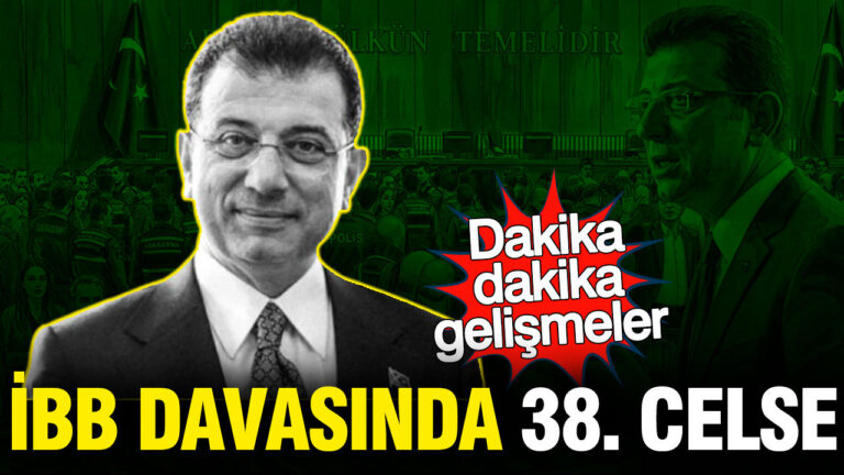 ibb-davasinda-38-celse-EzjFOl9z.jpg