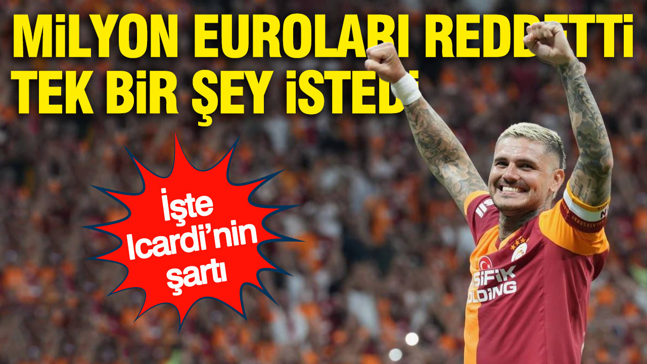 icardinin-gizli-sarti-ortaya-cikti-milyon-eurolari-reddetti-tek-bir-sey-istedi-iHzllGjk.jpg