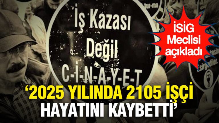 isig-meclisi-acikladi-2025-yilinda-2105-isci-hayatini-kaybetti-4GYalH7S.jpg