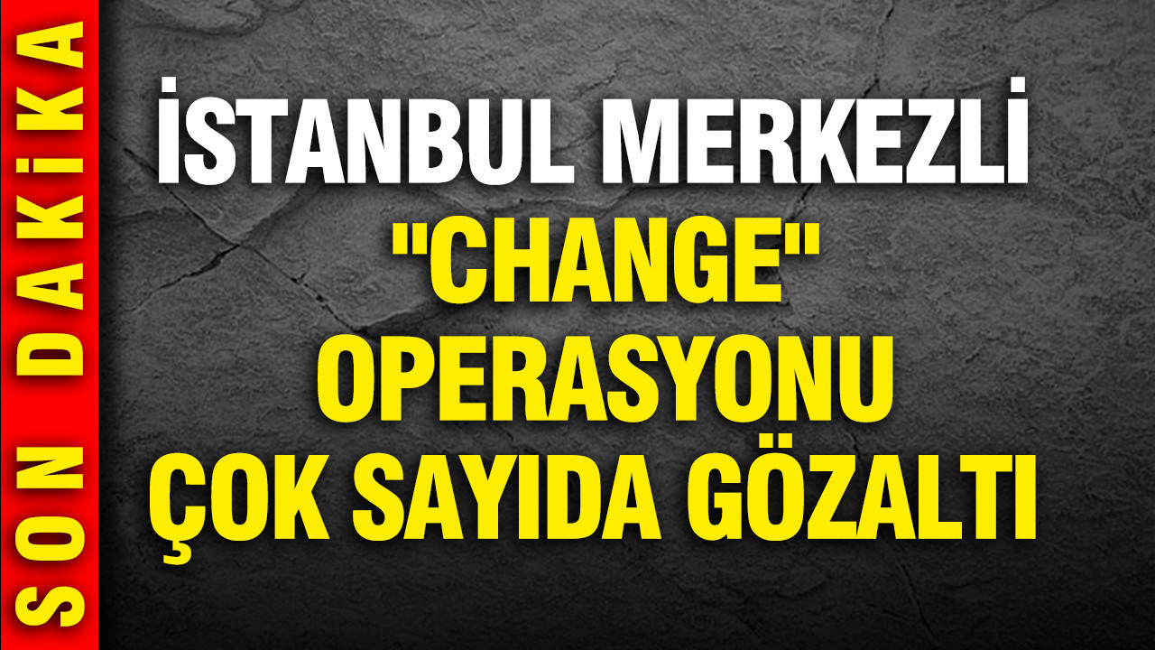 istanbul-merkezli-3-ilde-change-arac-operasyonu-16-supheli-yakalandi-28-arac-ele-gecirildi-bBB8fyPB.jpg