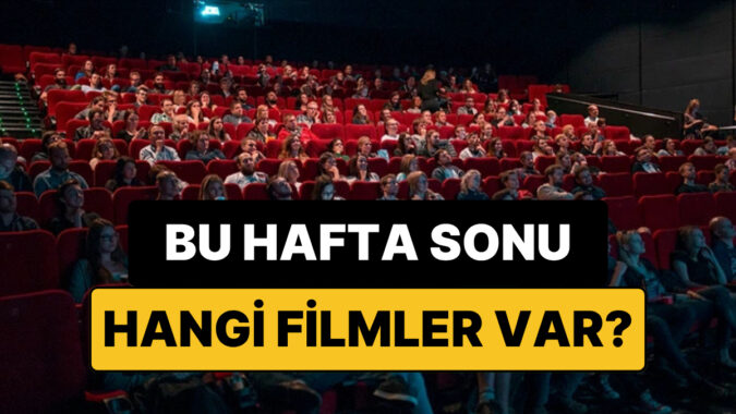 İstanbul’da Bu Hafta Sonu Hangi Filmler Var? 30-31 Mayıs 2026 Tarihinde Vizyondaki Filmler