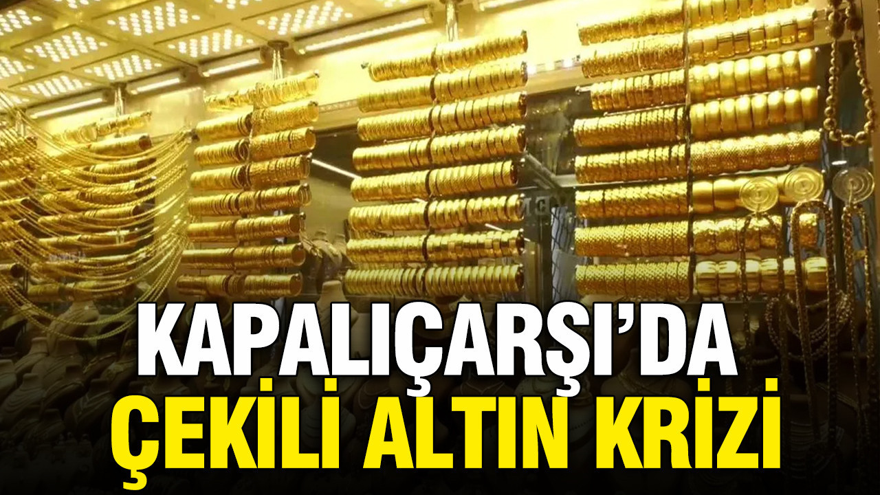 kapalicarsida-rafinerileri-ve-esnaf-arasindaki-cekili-altin-gerginligi-buyuyor-6XuergYU.jpg
