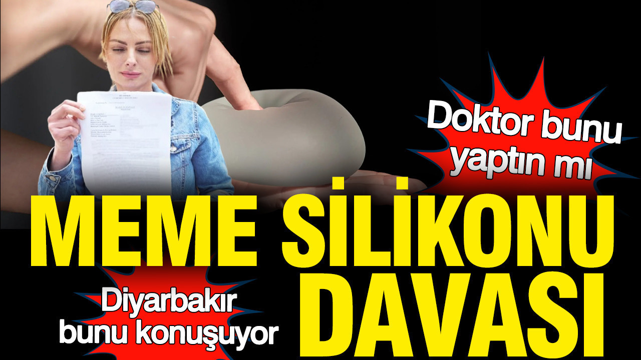 meme-silikonu-davasi-doktor-bicak-parasi-aldi-mi-IkX5s33G.jpg
