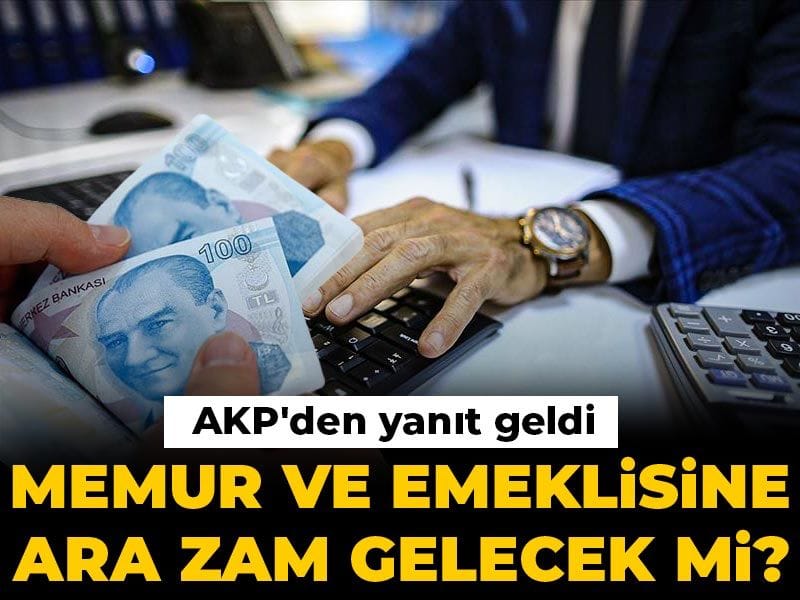 memur-ve-emeklisine-ara-zam-gelecek-mi-akpden-yanit-geldi-sdapzsCp.jpg
