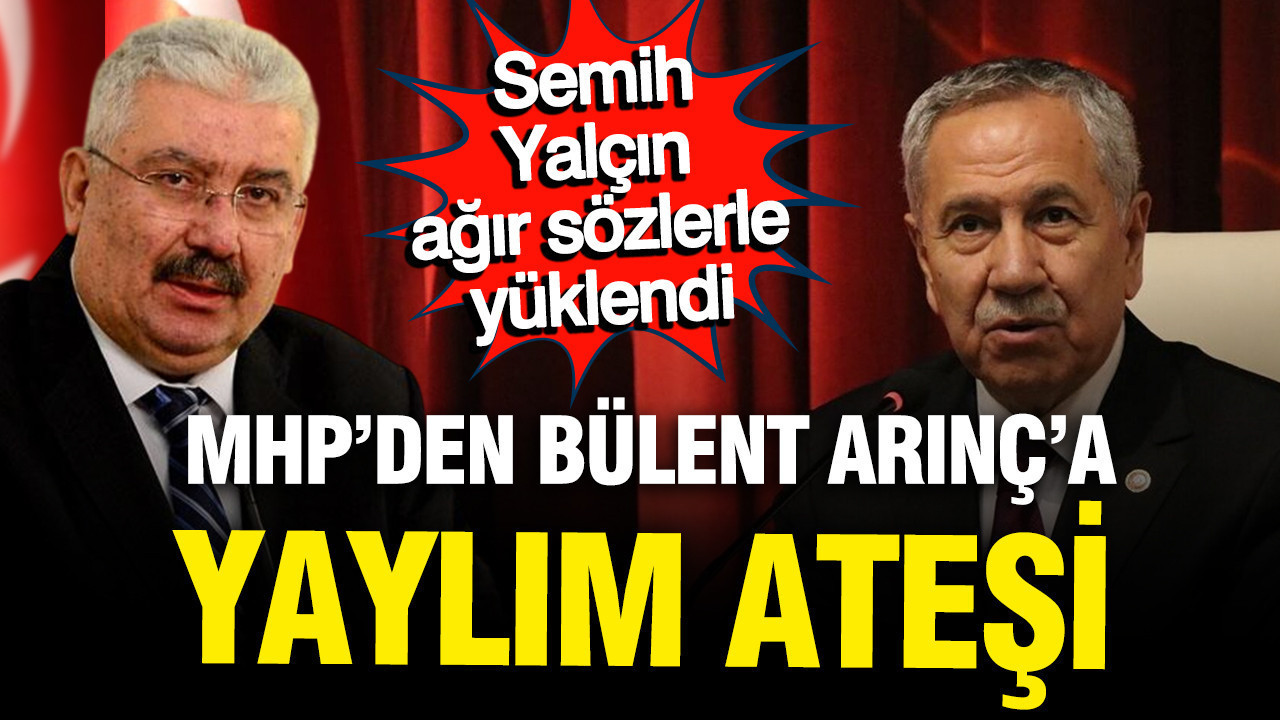 mhpden-bulent-arinca-yaylim-atesi-semih-yalcin-agir-sozlerle-yuklendi-NlLCVlXm.jpg