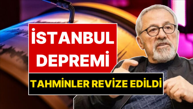 Naci Görür Büyük İstanbul Depremi İçin Tahminin Revize Edildiğini Açıkladı