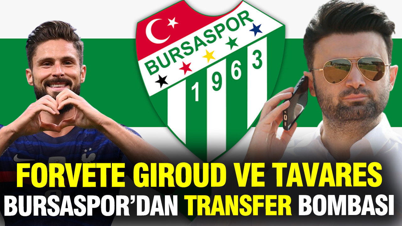 ne-yaptin-sen-enes-celik-bursasporda-giroud-ve-tavares-ile-transfer-gorusmesi-bscUfzUw.jpg