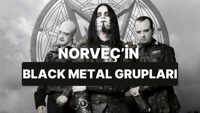 Norveç Black Metal Sahnesine Damga Vuran Gruplar