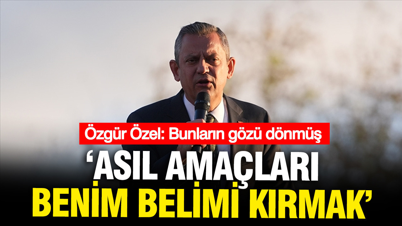 ozgur-ozel-en-yakinimdakilere-saldiriyorlar-bunlarin-gozu-donmus-AjHjdEvI.jpg