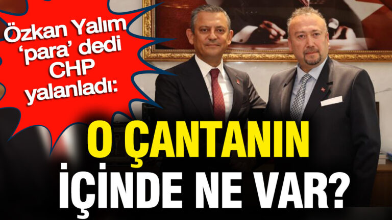 ozkan-yalim-para-dedi-chp-yalanladi-o-cantanin-icinde-ne-var-pnebgpjF.jpg