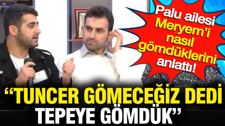 palu-ailesi-meryemi-nasil-gomduklerini-anlatti-tuncer-gomecegiz-dedi-tepeye-gomduk-QLZ3Dzcd.jpg