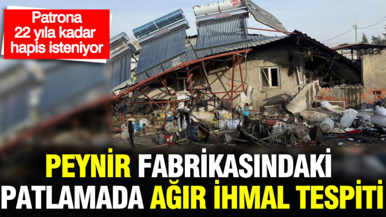 peynir-fabrikasindaki-patlamada-agir-ihmal-tespiti-patrona-22-yila-kadar-hapis-isteniyor-Efve6lGA.jpg