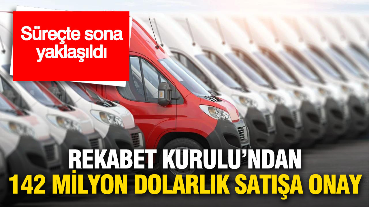 rekabet-kurulundan-142-milyon-dolarlik-satisa-onay-3YJ5hmG3.jpg
