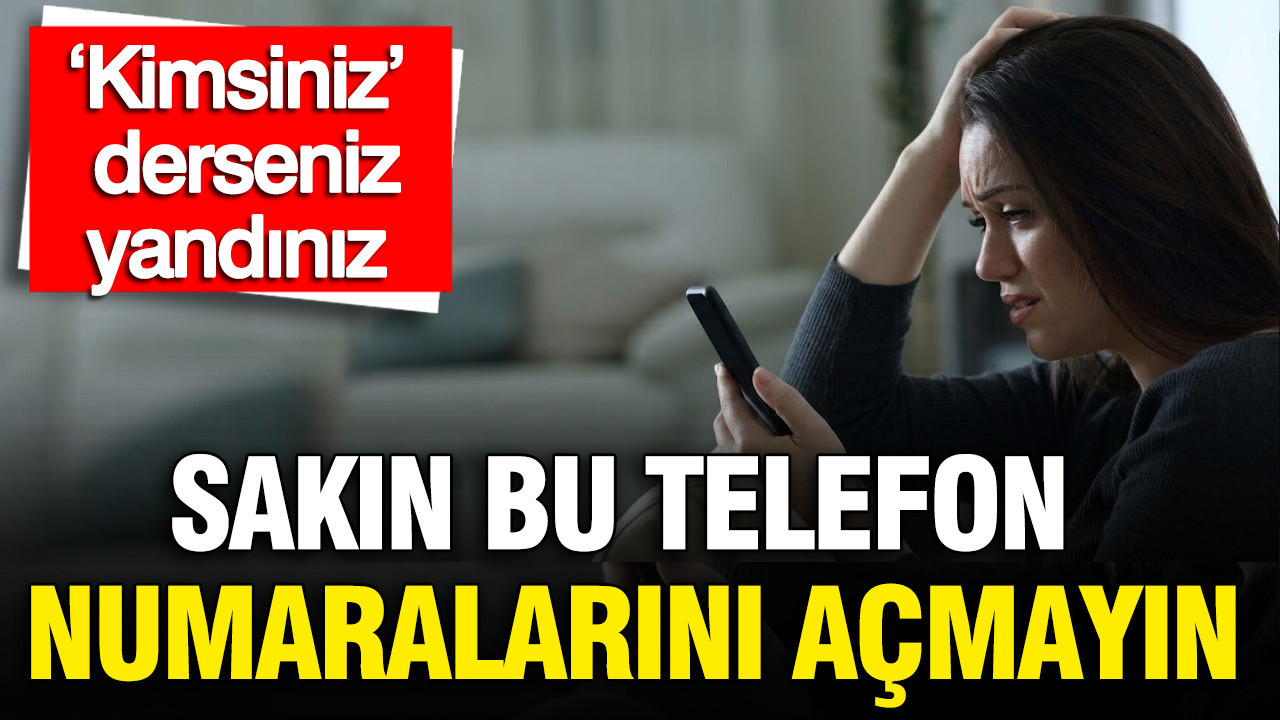 sakin-bu-telefon-numaralarini-acmayin-kimsiniz-derseniz-yandiniz-1ZzKmFAg.jpg