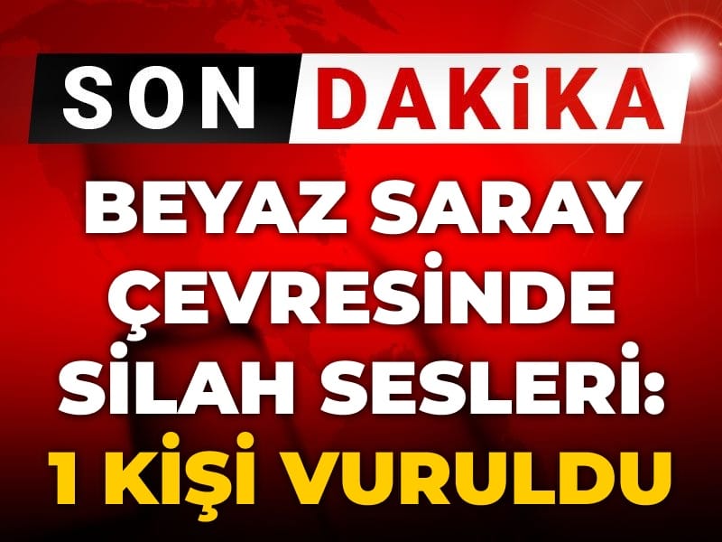 Son Dakika | Beyaz Saray çevresinde silah sesleri: 1 kişi vuruldu